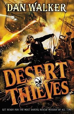 E-Book (epub) Desert Thieves von Dan Walker