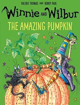 Kartonierter Einband Winnie and Wilbur: The Amazing Pumpkin von Valerie Thomas