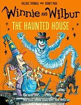 Kartonierter Einband Winnie and Wilbur: The Haunted House von Valerie Thomas