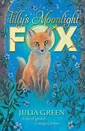 E-Book (epub) Tilly's Moonlight Fox von Julia Lee