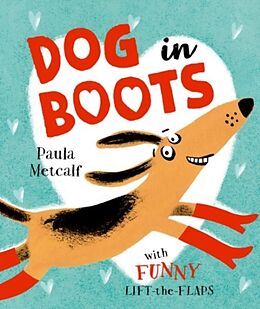 Broché Dog in Boots de Paula Metcalf