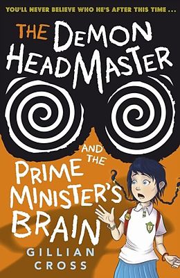 E-Book (epub) Demon Headmaster and the Prime Minister's Brain von Gillian Cross