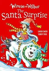 Kartonierter Einband Winnie and Wilbur: The Santa Surprise von Owen Laura