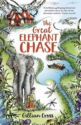 Kartonierter Einband The Great Elephant Chase von Gillian Cross