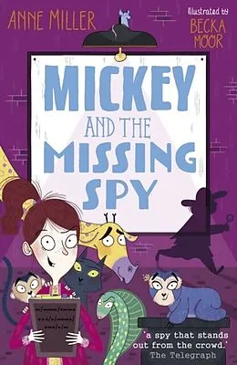 E-Book (pdf) Mickey and the Missing Spy ebk von Anne Miller