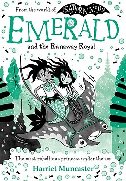 Couverture cartonnée Emerald and the Runaway Royal de Harriet Muncaster