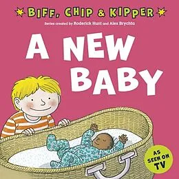 E-Book (pdf) New Baby! (First Experiences with Biff, Chip &amp; Kipper) von Roderick Hunt