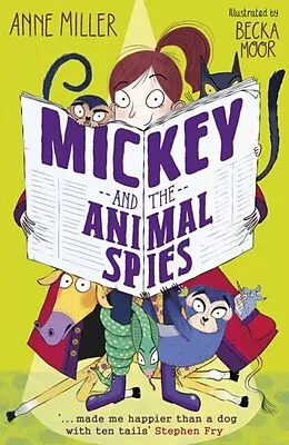 E-Book (pdf) Mickey and the Animal Spies von Anne Miller