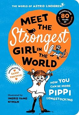 Kartonierter Einband Meet the Strongest Girl in the World von Astrid Lindgren