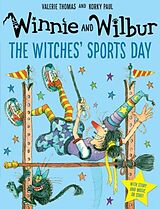 Kartonierter Einband Winnie and Wilbur: The Witches' Sports Day von Valerie Thomas