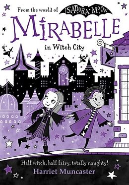 Couverture cartonnée Mirabelle in Witch City de Harriet Muncaster