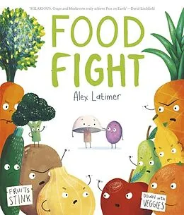E-Book (pdf) Food Fight von Alex Latimer