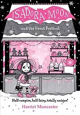 Kartonierter Einband (Kt) Isadora Moon and the Frost Festival von Muncaster Harriet