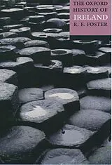 Kartonierter Einband The Oxford History of Ireland von R. F. (, University of Oxford) Foster