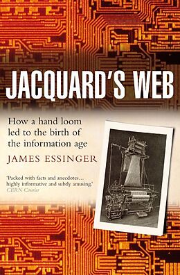 Couverture cartonnée Jacquard's Web de James Essinger