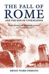 Couverture cartonnée The Fall of Rome de Bryan Ward-Perkins