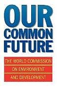 Couverture cartonnée Our Common Future de World Commission on Environment and Development