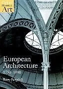 Kartonierter Einband European Architecture 1750-1890 von Bergdoll Barry