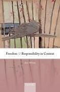 Livre Relié Freedom and Responsibility in Context de Ann Whittle