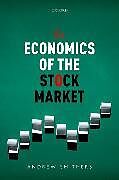 Livre Relié The Economics of the Stock Market de Andrew Smithers