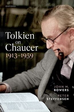 Livre Relié Tolkien on Chaucer, 1913-1959 de John M. Bowers, Peter Steffensen