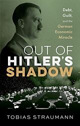 Fester Einband Out of Hitler's Shadow von Straumann Tobias