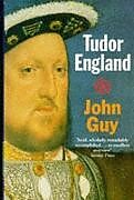 Kartonierter Einband Tudor England von John (Provost of St Leonard's College, and Professor of Modern H