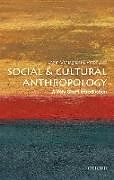 Couverture cartonnée Social and Cultural Anthropology: A Very Short Introduction de John Monaghan, Peter Just