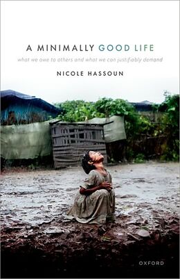 Livre Relié A Minimally Good Life de Nicole Hassoun