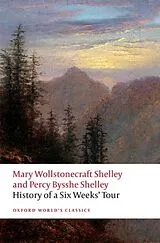 Kartonierter Einband History of A Six Weeks' Tour von Mary Wollstonecraft Shelley, Percy Bysshe Shelley