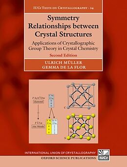 Livre Relié Symmetry Relationships between Crystal Structures de Ulrich Müller, Gemma de la Flor