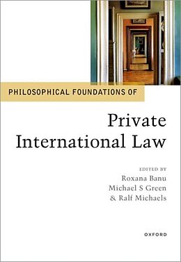 Livre Relié Philosophical Foundations of Private International Law de 