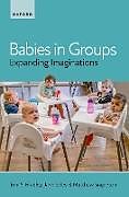 Livre Relié Babies in Groups de Ben S. Bradley, Jane Selby, Matthew Stapleton