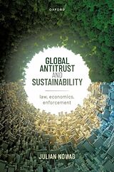 Livre Relié Global Antitrust and Sustainability de Julian Nowag