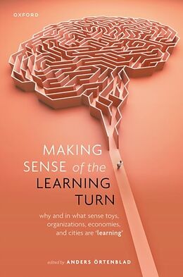 Livre Relié Making Sense of the Learning Turn de Anders (Professor of Working Life Scien Ortenblad