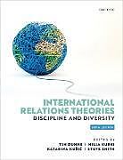 Couverture cartonnée International Relations Theories de Tim Dunne, Milja Kurki, Katarina Kui