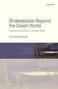 Livre Relié Shakespeare Beyond the Green World de Todd Andrew Borlik