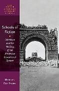 Livre Relié Schools of Fiction de Morgan Day Frank