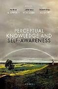 Livre Relié Perceptual Knowledge and Self-Awareness de 