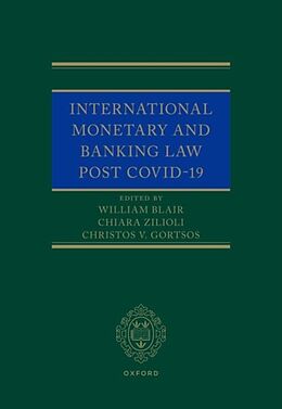 Livre Relié International Monetary and Banking Law Post Covid-19 de William (Associate Member, Former Judge of Blair