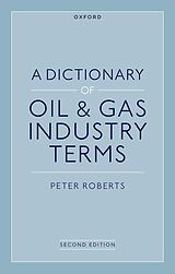 eBook (pdf) A Dictionary of Oil & Gas Industry Terms, 2e de Peter Roberts