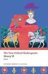 Kartonierter Einband Henry VI, Part I von William Shakespeare, Anonymous, Christopher Marlowe