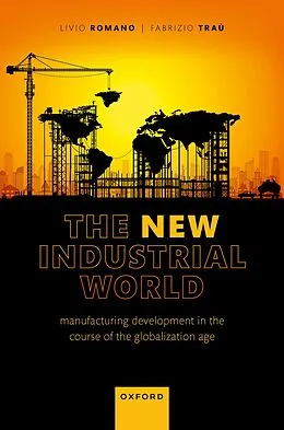 E-Book (pdf) The New Industrial World von Livio Romano, Fabrizio Traù