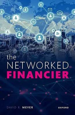 E-Book (pdf) The Networked Financier von David R. Meyer
