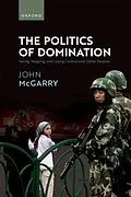 E-Book (pdf) The Politics of Domination von John Mcgarry