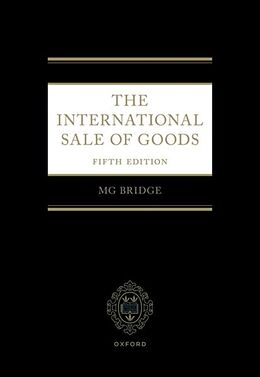 Livre Relié The International Sale of Goods 5e de Michael Bridge