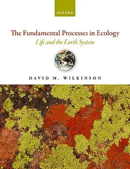 E-Book (pdf) The Fundamental Processes in Ecology von David M. Wilkinson