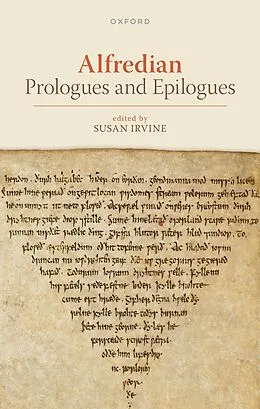 E-Book (pdf) Alfredian Prologues and Epilogues von Unknown