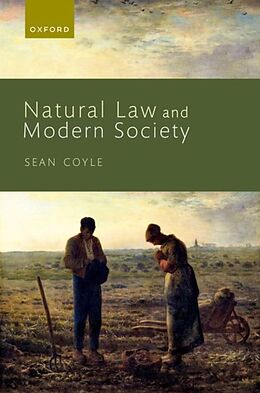 Livre Relié Natural Law and Modern Society de Sean Coyle