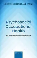 PDF Psychosocial Occupational Health von Johannes Siegrist, Jian Li